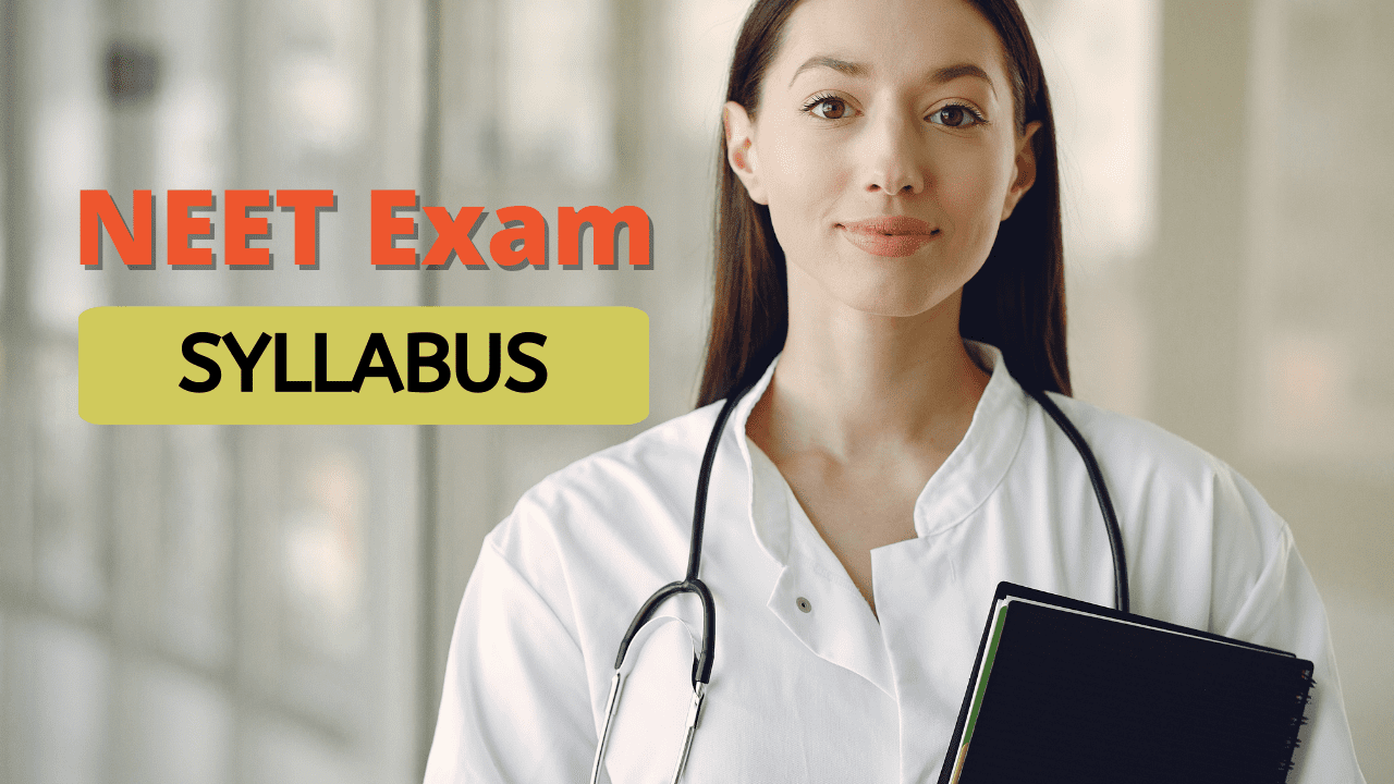 NEET Exam syllabus